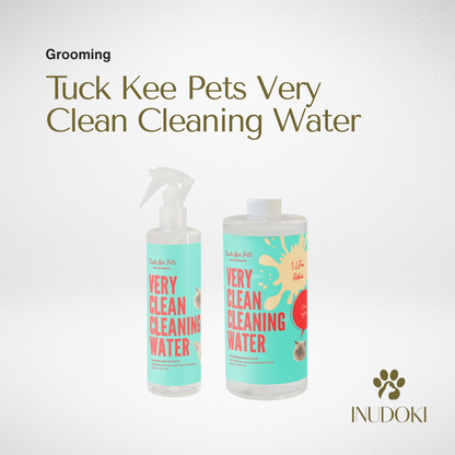 Tuck Kee Pets Very Clean Cleaning Water | 350ML/1000ML